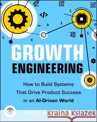 Purposeful Code in an AI-Driven World: How to Engi neer Growth and Build Products That Sell Themselve s  9781394378463  - książka