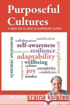 Purposeful Cultures: A practical self-leadership guide McLean 9780648865025 Partnership Pty Ltd - książka