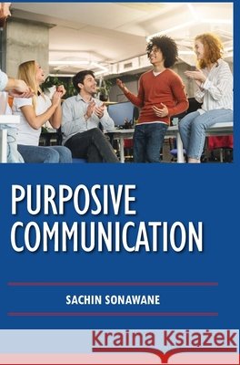 Purposive Communication Sachin Sonawane 9789362248374 Discovery Publishing House (India) - książka