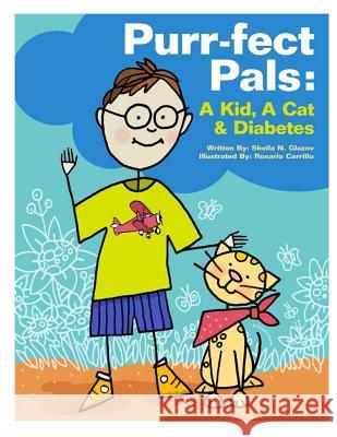 Purr-fect Pals: A Kid, A Cat & Diabetes Carrillo, Rosario 9780965561938 Peridot Productions - książka