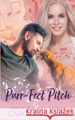 Purr-Fect Pitch Carolyn Wren 9780648709169 Gumnut Press - książka