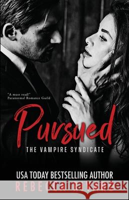 Pursued: A Vampire Syndicate Romance Rebecca Rivard 9780998582641 Wild Hearts Press - książka
