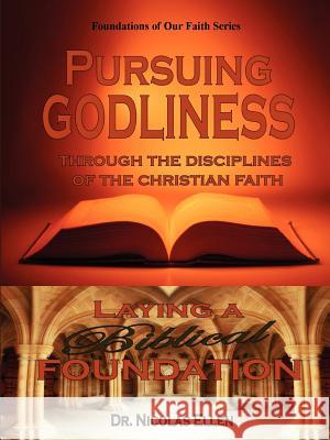 Pursuing Godliness Nicolas Ellen 9780977969005 Expository Counseling Center - książka