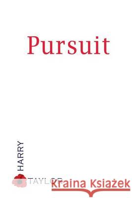 Pursuit MR Harry Taylor 9781502864697 Createspace - książka