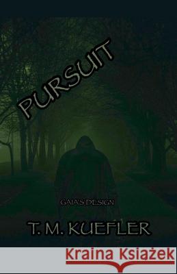 Pursuit T M Kuefler   9798215847930 T. M. Kuefler - książka