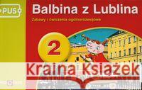 PUS Balbina z Lublina 2 Świdnicki Bogusław 9788375141429 Epideixis - książka