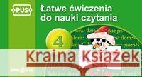 PUS Łatwe ćwiczenia do nauki czytania 4 Chromiak Małgorzata 9788375140859 Epideixis - książka