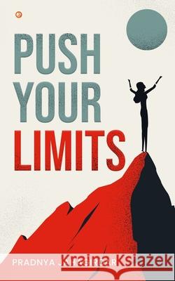 Push Your Limits Pradnya Jahagirdar 9789390837410 Orangebooks Publication - książka