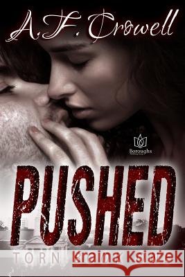 Pushed A. F. Crowell 9781942886730 Boroughs Publishing Group - książka