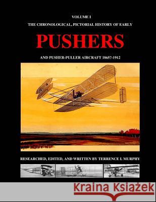 Pushers Volume I Terrence Murphy 9781723098130 Createspace Independent Publishing Platform - książka