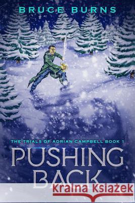 Pushing Back Bruce R Burns 9781980665335 Independently Published - książka