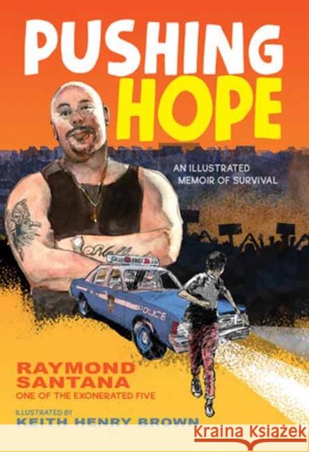 Pushing Hope: An Illustrated Memoir of Survival Keith Henry Brown 9781662680397 Calkins Creek Books - książka