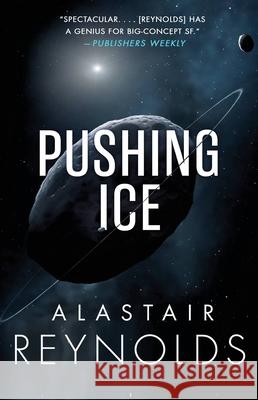 Pushing Ice Alastair Reynolds 9780316462716 Orbit - książka