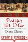 Pushing the Bear Diane Glancy 9780156005449 Harvest/HBJ Book