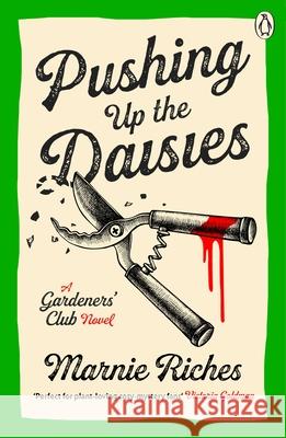 Pushing Up The Daisies Marnie Riches 9781405969123 Penguin Books Ltd - książka