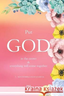 Put God in the Center and Everything will come together Jaclen Milo-Waite 9780578213408 Jaclen Milo-Waite - książka
