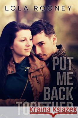 Put Me Back Together Lola Rooney 9780981335278 Shayna Krishnasamy - książka