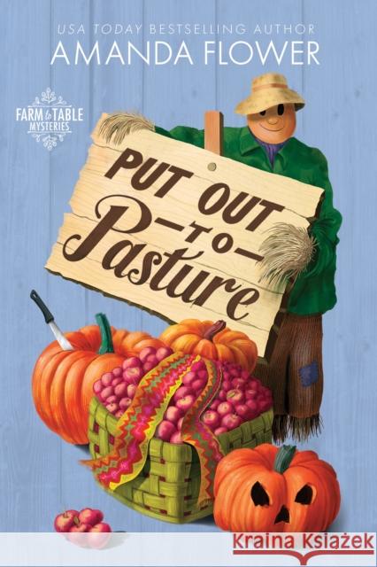 Put Out to Pasture Amanda Flower 9781492699941 Poisoned Pen Press - książka