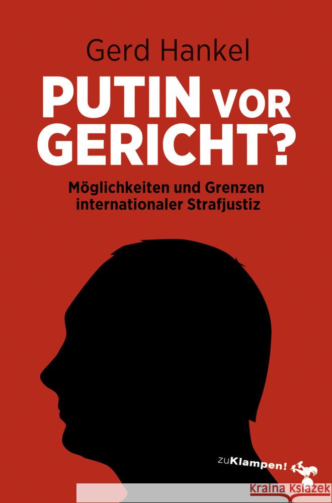 Putin vor Gericht? Hankel, Gerd 9783866748361 zu Klampen Verlag - książka