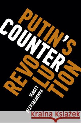 Putin's Counterrevolution  9780815732761 Brookings Institution Press - książka