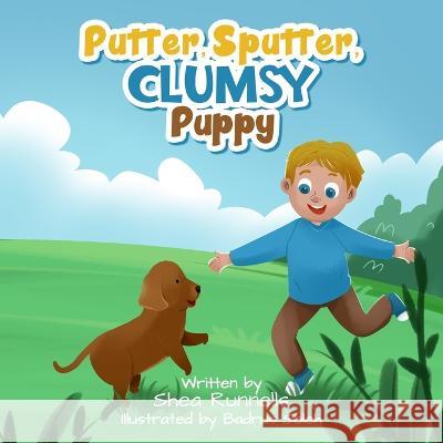 Putter Sputter Clumsy Puppy Badrus Soleh Shea Runnells  9798373080323 Independently Published - książka