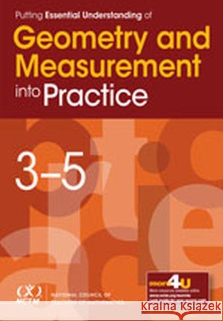 Putting Essential Understanding of Geometry and Measurement into Practice: Grades 3-5 Kathryn B. Chval John Lannin Dusty Jones 9780873537339 National Council of Teachers of Mathematics,U - książka