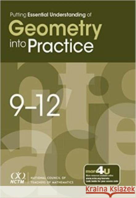 Putting Essential Understanding of Geometry into Practice National Council of Teachers of Mathemat   9780873537360 National Council of Teachers of Mathematics,U - książka