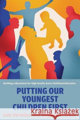 Putting Our Youngest Children First Stephen Preskill 9780826369611 University of New Mexico Press - książka
