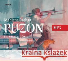 Puzon audiobook Madlena Szeliga 9788396221018 Gereon - książka