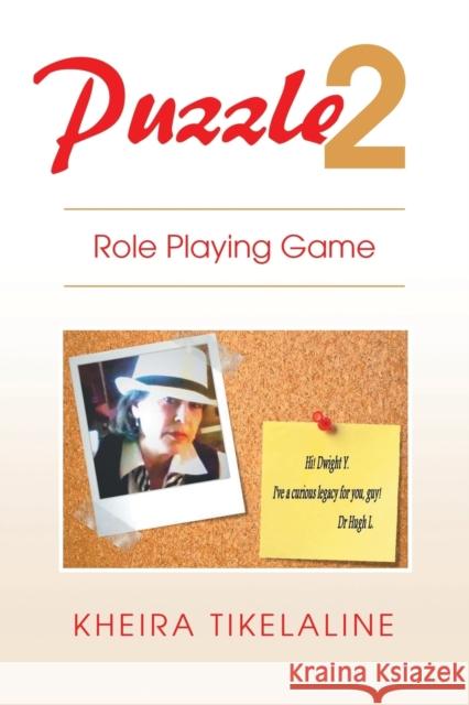 Puzzle 2: Role Playing Game Kheira Tikelaline 9781499094039 Xlibris - książka