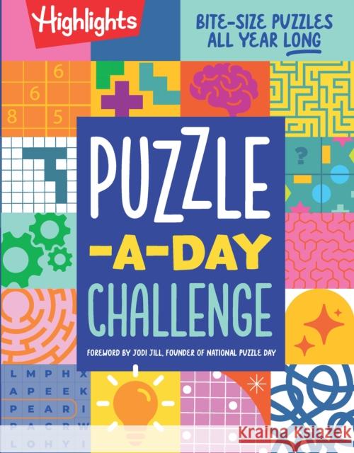 Puzzle-a-Day Challenge: Bite-Size Puzzles All Year Long Highlights 9781639623341 Highlights Press - książka
