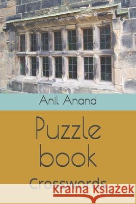 Puzzle book: Crosswords Anil Anand 9798321807897 Independently Published - książka