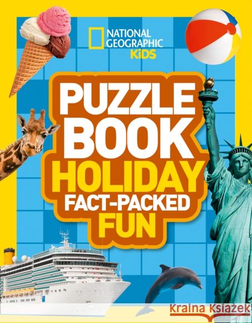 Puzzle Book Holiday: Brain-Tickling Quizzes, Sudokus, Crosswords and Wordsearches National Geographic Kids 9780008267711 HarperCollins Publishers - książka