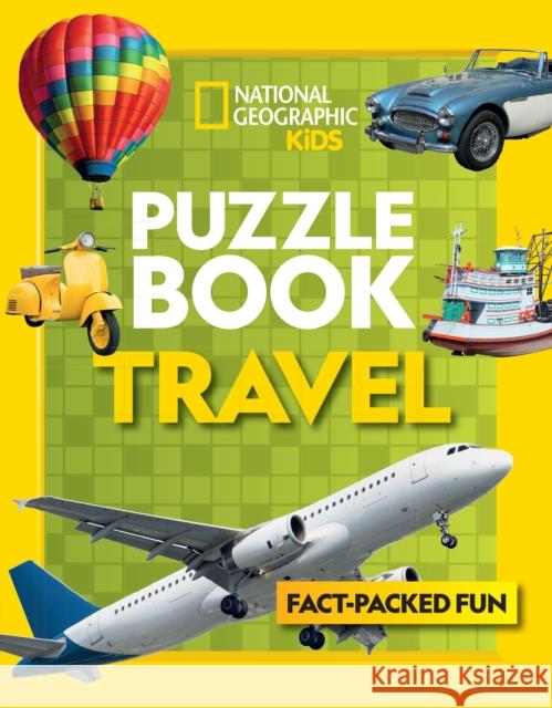 Puzzle Book Travel: Brain-Tickling Quizzes, Sudokus, Crosswords and Wordsearches National Geographic Kids 9780008267728 HarperCollins Publishers - książka