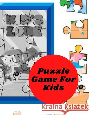 Puzzle Game For Kids Fareeha Anwar 9798751504779 Independently Published - książka