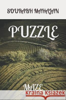 Puzzle: Maze Sourabh Mahajan   9798361598526 Independently Published - książka