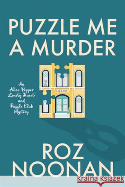 Puzzle Me a Murder Roz Noonan 9781496746719 Kensington Publishing - książka