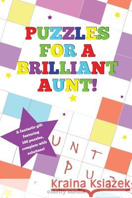 Puzzles For A Brilliant Aunt Media, Clarity 9781492317173 Createspace - książka