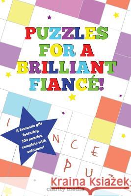 Puzzles For A Brilliant Fiance Media, Clarity 9781492744238 Createspace - książka