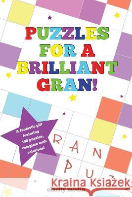 Puzzles For A Brilliant Gran Media, Clarity 9781492801306 Createspace - książka