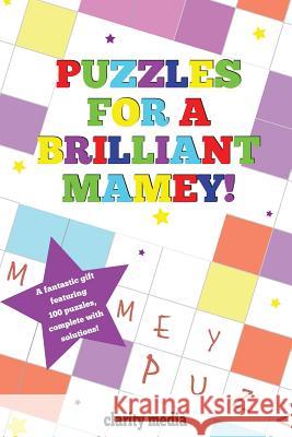 Puzzles For A Brilliant Mamey Media, Clarity 9781492985235 Createspace - książka