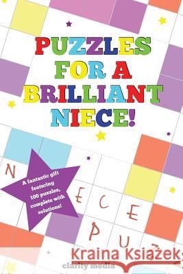Puzzles For A Brilliant Niece Media, Clarity 9781492378907 Createspace - książka