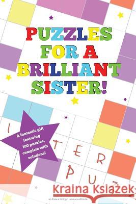Puzzles For A Brilliant Sister Media, Clarity 9781492327219 Createspace - książka