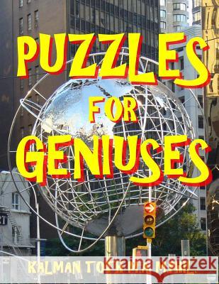Puzzles for Geniuses: 111 Large Print Word Search Puzzles Kalman Tot 9781973835646 Createspace Independent Publishing Platform - książka
