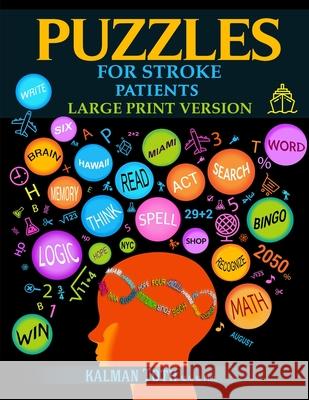 Puzzles for Stroke Patients: Large Print Version Kalman Tot 9781087860251 Kalman Toth - książka