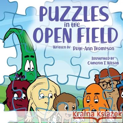Puzzles in the Open Field Ruth-Ann Thompson Cameron Wilson 9781948877923 Watersprings Publishing - książka