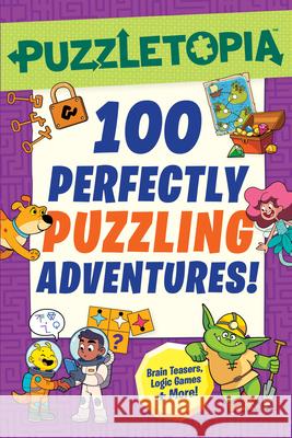 Puzzletopia: 100 Perfectly Puzzling Adventures! Workman Publishing 9781523533138 Workman Kids - książka
