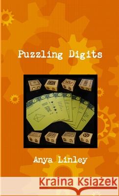 Puzzling Digits Anya Linley 9781471721700 Lulu.com - książka