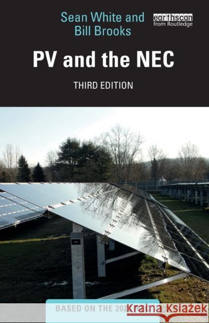 PV and the NEC Sean White Bill Brooks 9781003180999 Routledge - książka