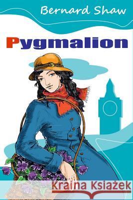 Pygmalion Bernard Shaw 9781545253366 Createspace Independent Publishing Platform - książka